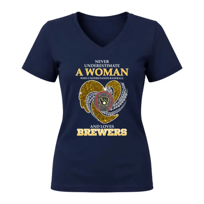 Never Underestimate A Woman Who Understands Baseball And Loves Milwaukee Brewers